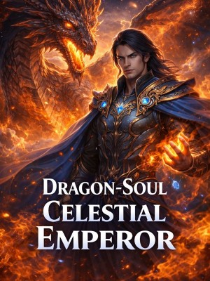 Dragon-Soul Celestial Emperor,