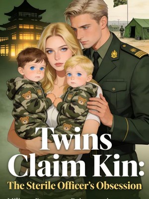 Twins Claim Kin: The Sterile Officer's Obsession,