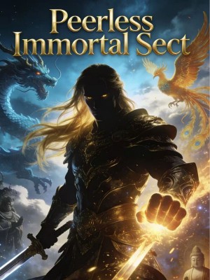 Peerless Immortal Sect,