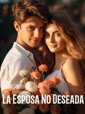 La Esposa No Deseada
