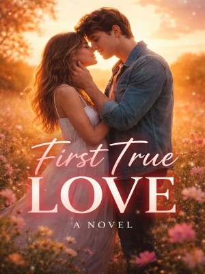 First True Love,glo'rhe