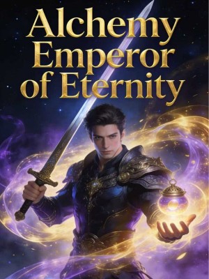 Alchemy Emperor of Eternity,