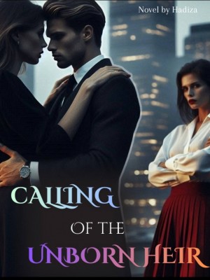 Calling Of The Unborn Heir,Temisan writes