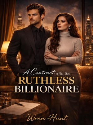 A CONTRACT WITH THE RUTHLESS BILLIONAIRE,Wren Hunt