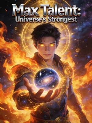 Max Talent: Universe's Strongest,