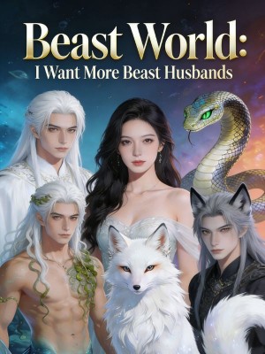 Beast World: I Want More Beast Husbands,