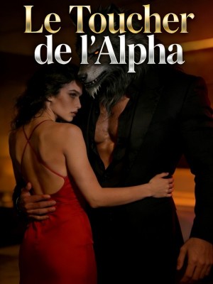 Le Toucher de l'Alpha