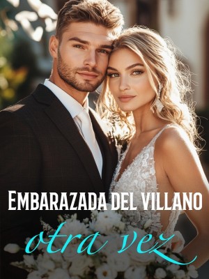 Embarazada del villano otra vez