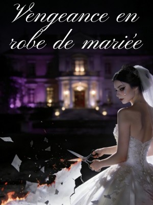 Vengeance en robe de mariée