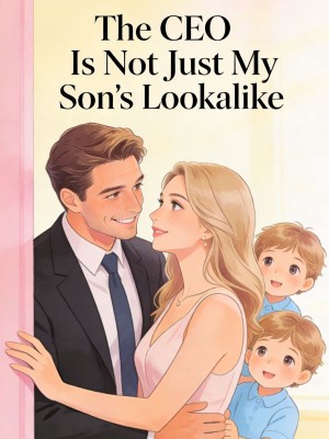 The CEO Is Not Just My Son's Lookalike,