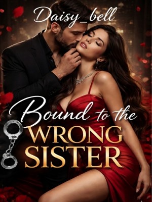 Bound To The Wrong Sister,Daisy_bell