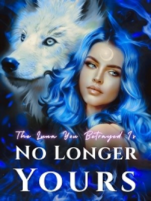 The Luna You Betrayed Is No Longer Yours,Erika002
