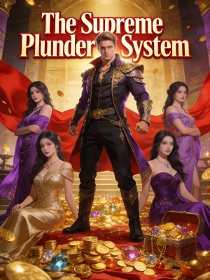 The Supreme Plunder System,