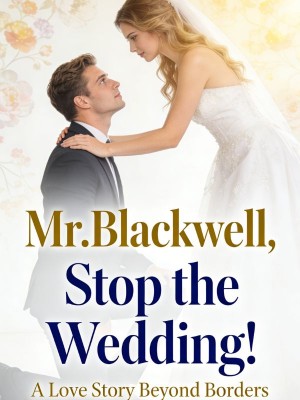 Mr.Blackwell, Stop the Wedding!,