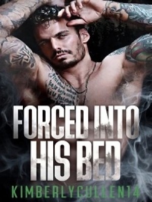 Forced Into His Bed