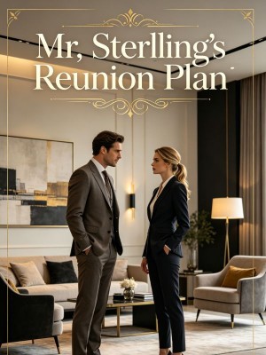 Mr. Sterling's Reunion Plan,