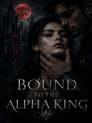 BOUND BY THE ALPHA KING,Eleonora