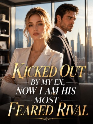Kicked Out by My Ex, Now I Am His Most Feared Rival,Ela Osaretin