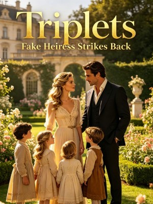 Triplets: Fake Heiress Strikes Back,