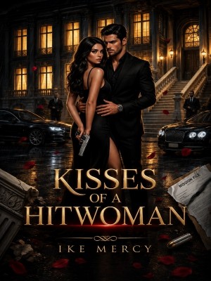 Kisses Of A HitWoman,Ike Mercy