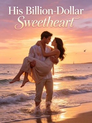 His Billion-Dollar Sweetheart,