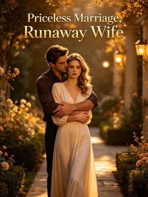 Priceless Marriage, Runaway Wife,