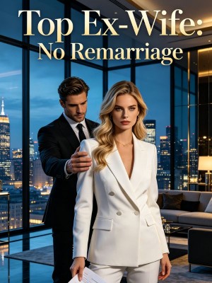 Top Ex-Wife: No Remarriage,