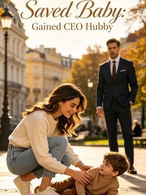Saved Baby: Gained CEO Hubby,
