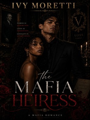The Mafia Heiress,Ivy Moretti