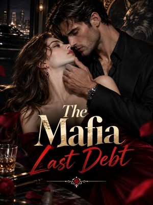 The Mafia Last Debt,Gorgeous