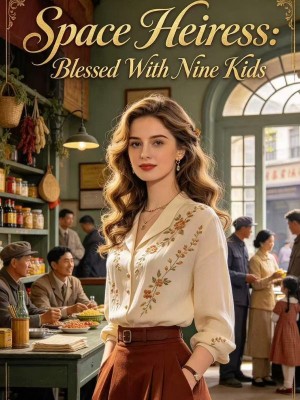 Space Heiress: Blessed With Nine Kids,