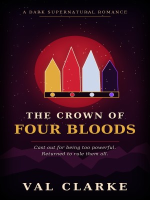 The Crown Of Four Bloods,Val Clarke