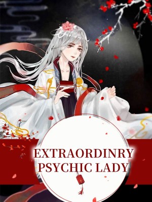 Extraordinry Psychic Lady,iReader