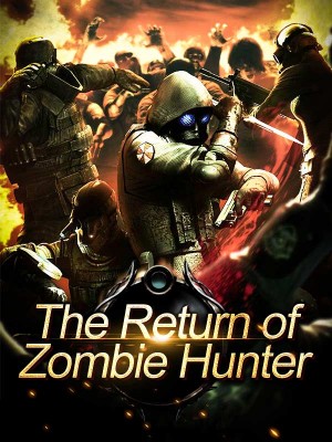 The Return of Zombie Hunter,iReader