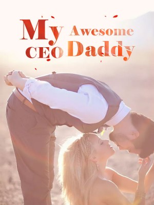 My Awesome CEO Daddy,iReader