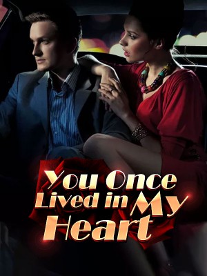 You Once Lived in My Heart,