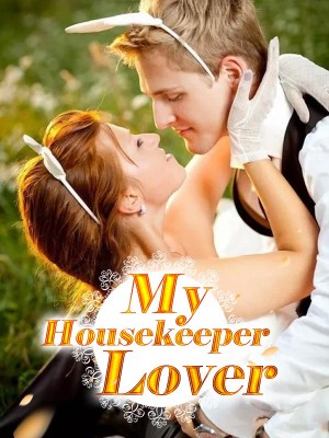 My Housekeeper Lover,iReader
