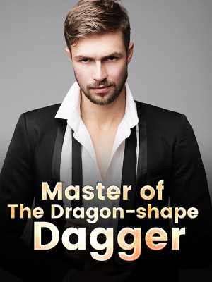Master of The Dragon-shape Dagger