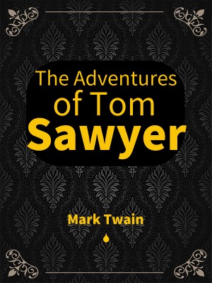 The Adventures of Tom Sawyer ,Mark Twain