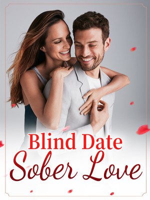Blind Date, Sober Love,iReader
