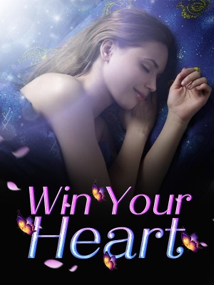 Win Your Heart