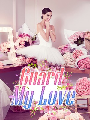 Guard My Love,iReader