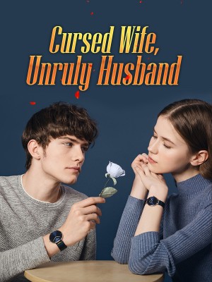 Cursed Wife, Unruly Husband,iReader