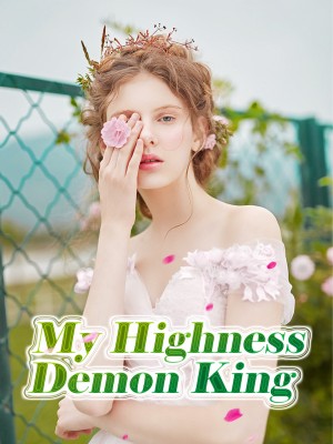 My Highness Demon King