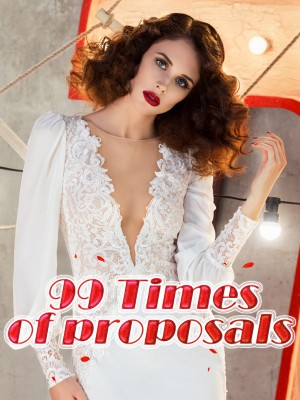 99 Times of proposals,iReader
