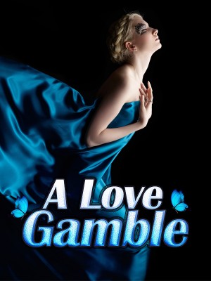 A Love Gamble,iReader