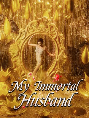 My Immortal Husband