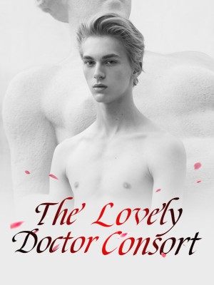 The Lovely Doctor Consort,iReader