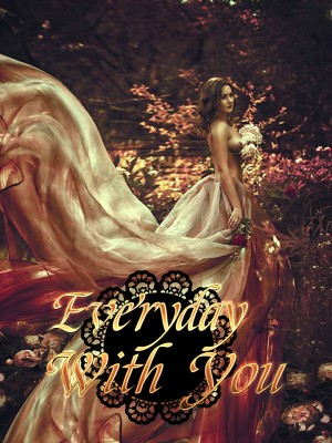 Everyday With You