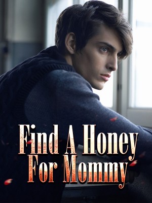 Find A Honey For Mommy